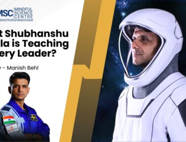 What Shubhanshu Shukla is Teaching Every Leader?