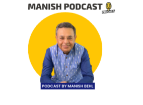 Manish Behl Podcast Channel Manish Behl Podcast Channel