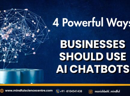 4 Powerful Ways Businesses Should Use AI Chatbots
